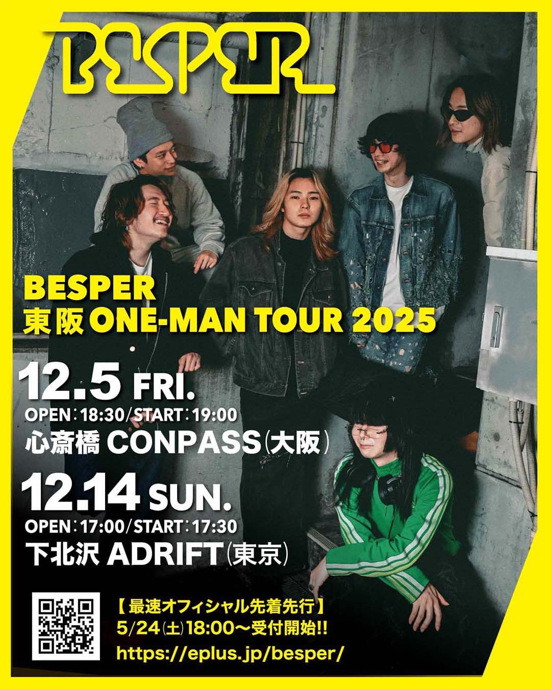 BESPER 東阪ONE-MAN TOUR 2025 | EVENT | ADRIFT