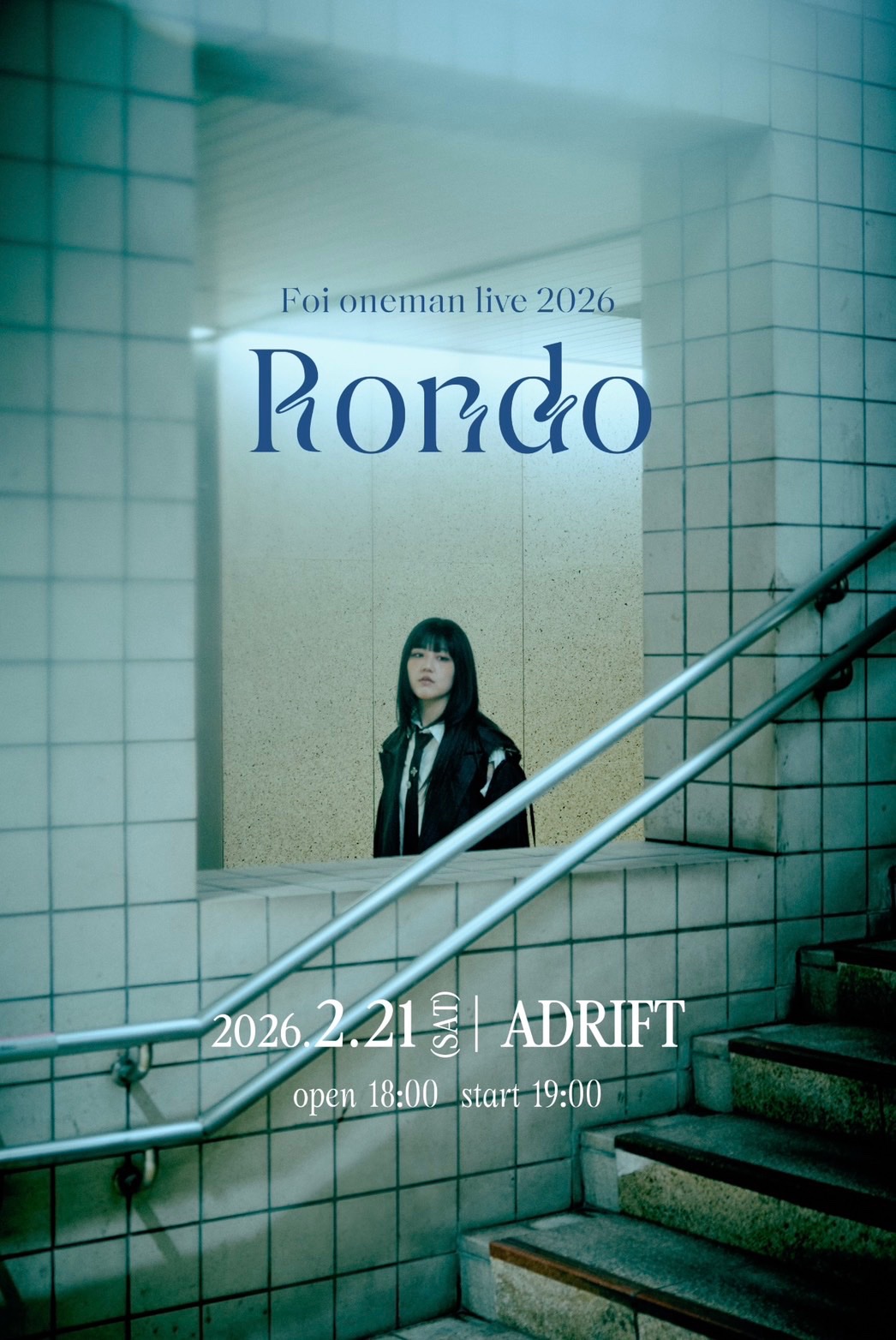 Foi oneman Live 2026 「 Rondo 」 | EVENT | ADRIFT